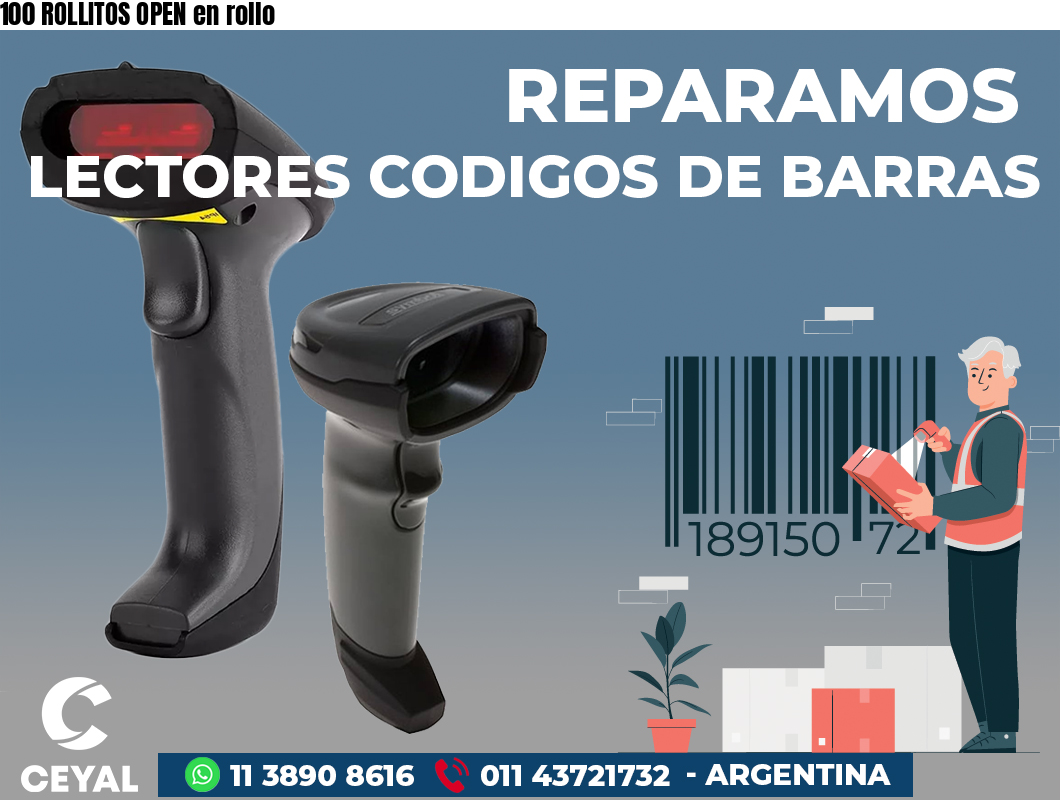 100 ROLLITOS OPEN en rollo