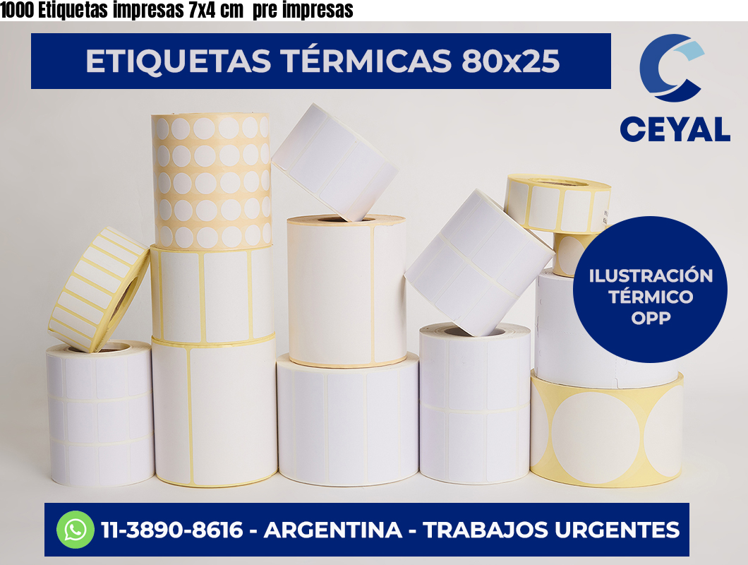 1000 Etiquetas impresas 7×4 cm  pre impresas
