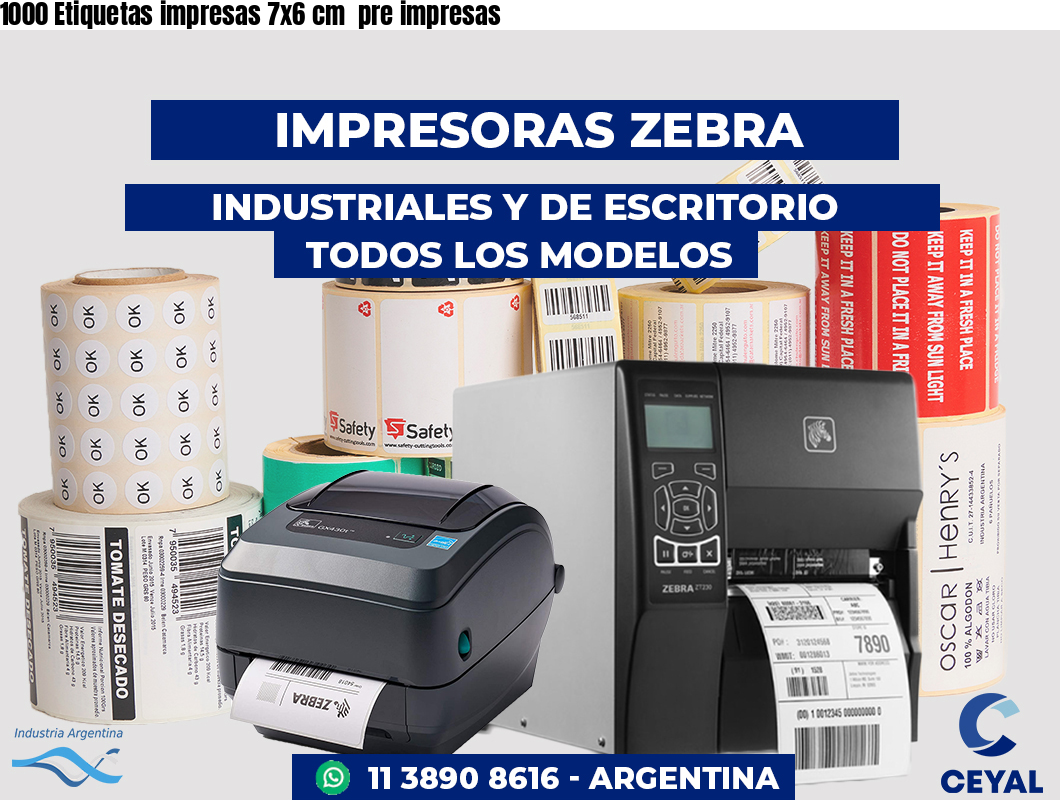 1000 Etiquetas impresas 7x6 cm  pre impresas