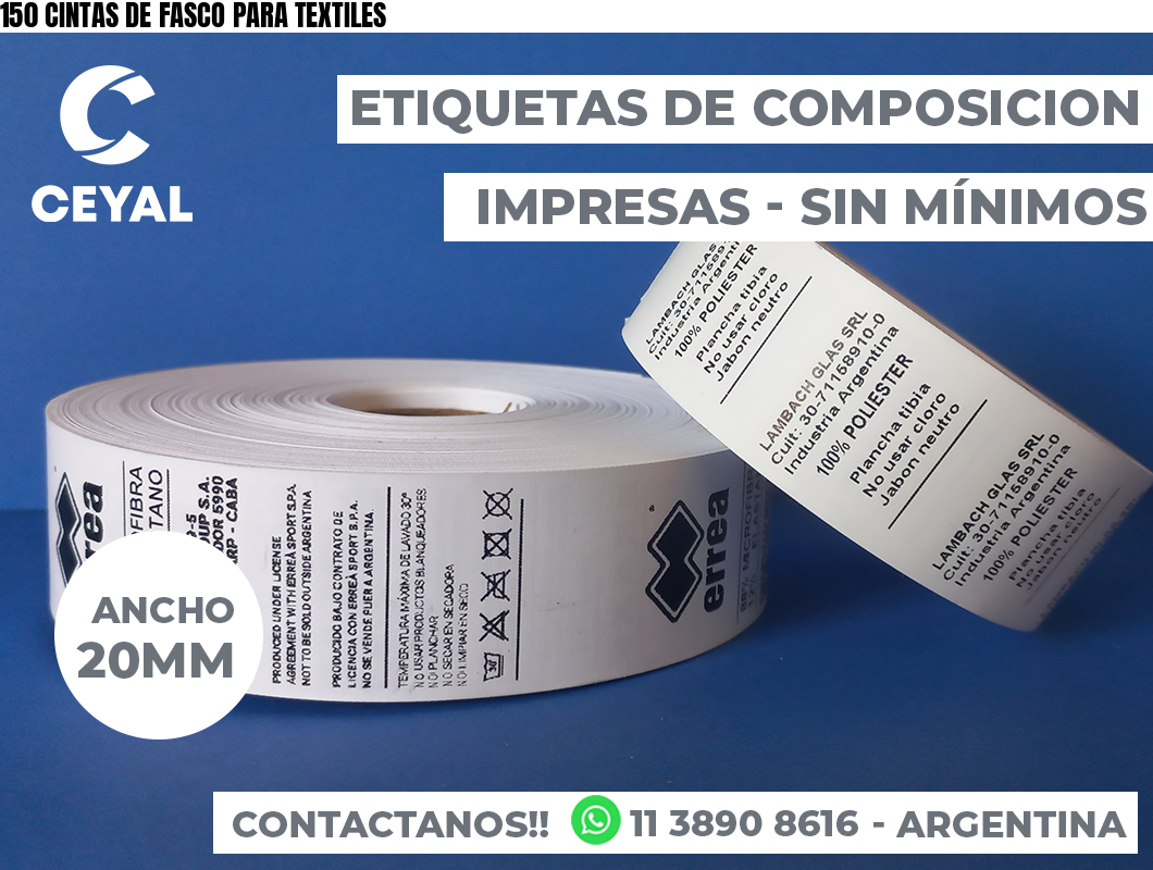 150 CINTAS DE FASCO PARA TEXTILES