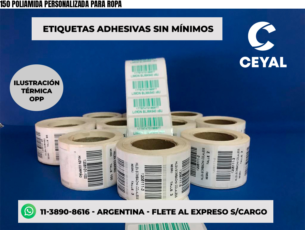 150 POLIAMIDA PERSONALIZADA PARA ROPA