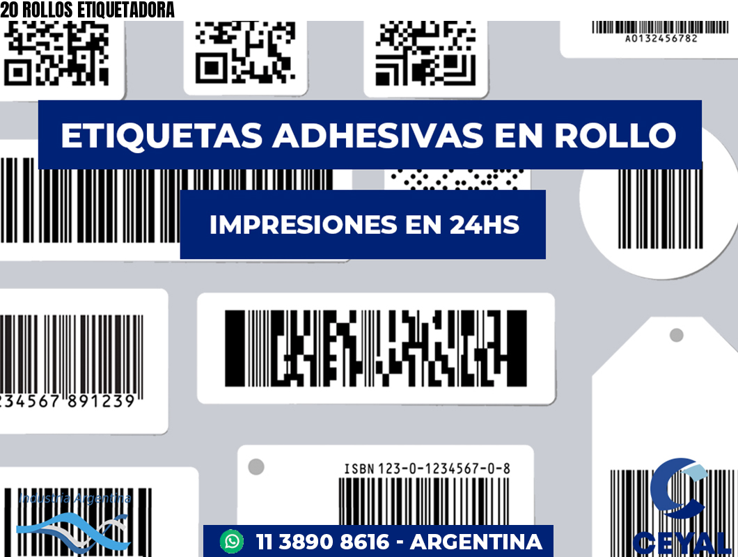 20 ROLLOS ETIQUETADORA