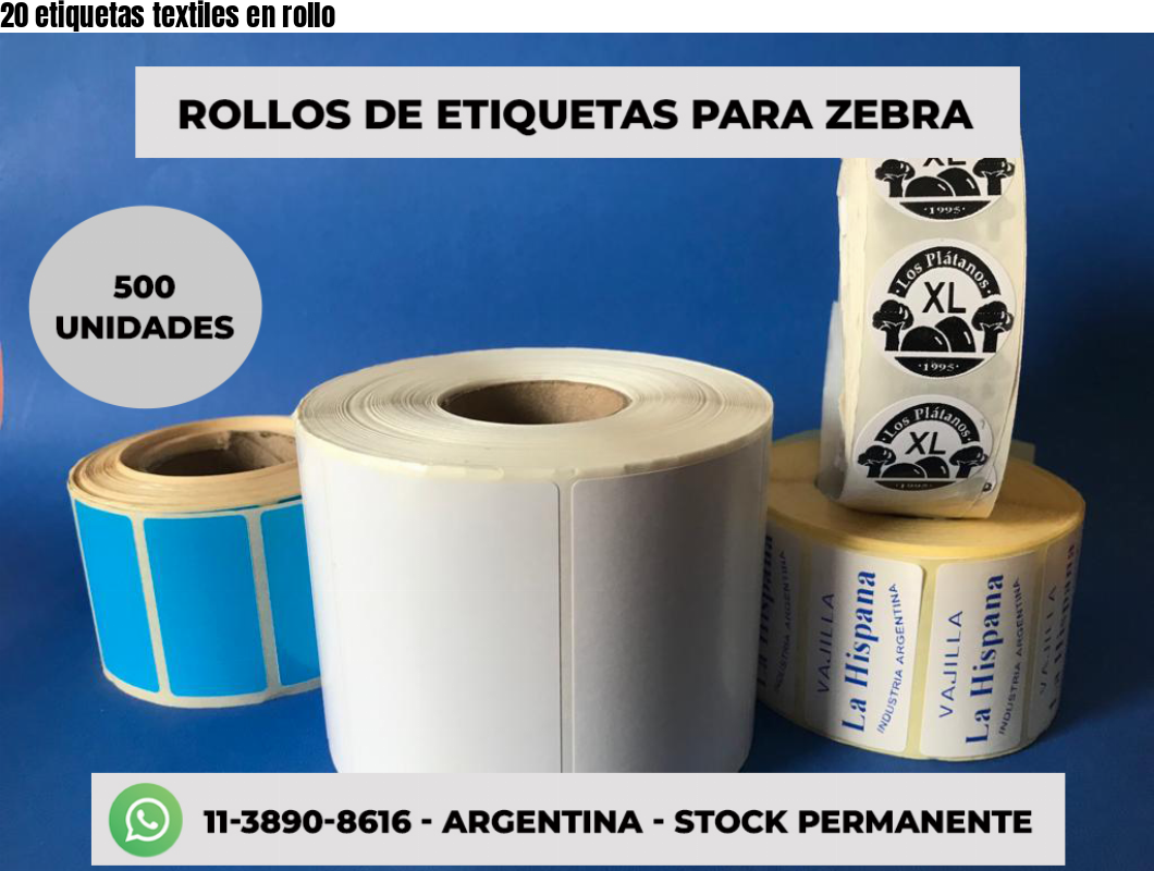20 etiquetas textiles en rollo