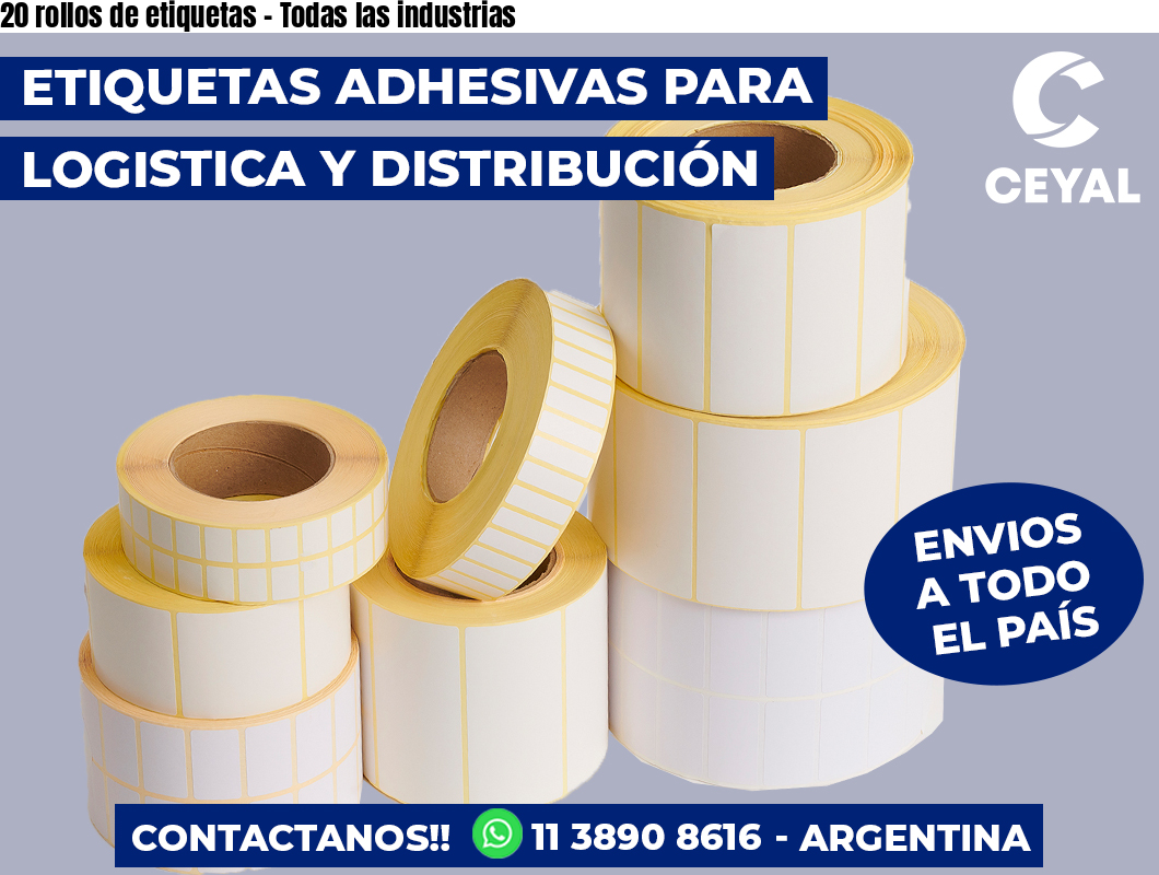 20 rollos de etiquetas - Todas las industrias