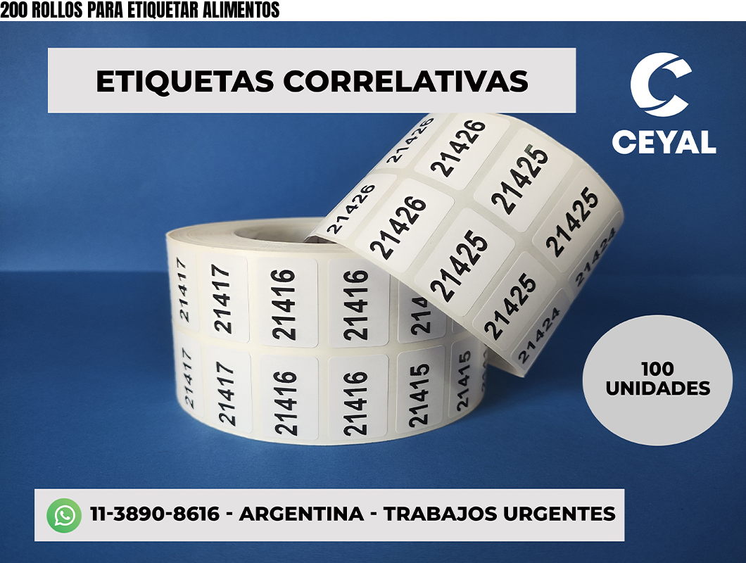 200 ROLLOS PARA ETIQUETAR ALIMENTOS