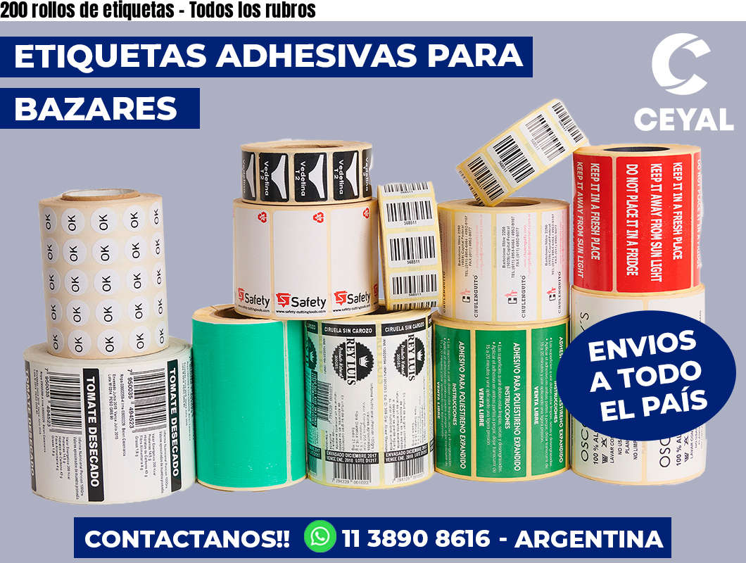 200 rollos de etiquetas – Todos los rubros