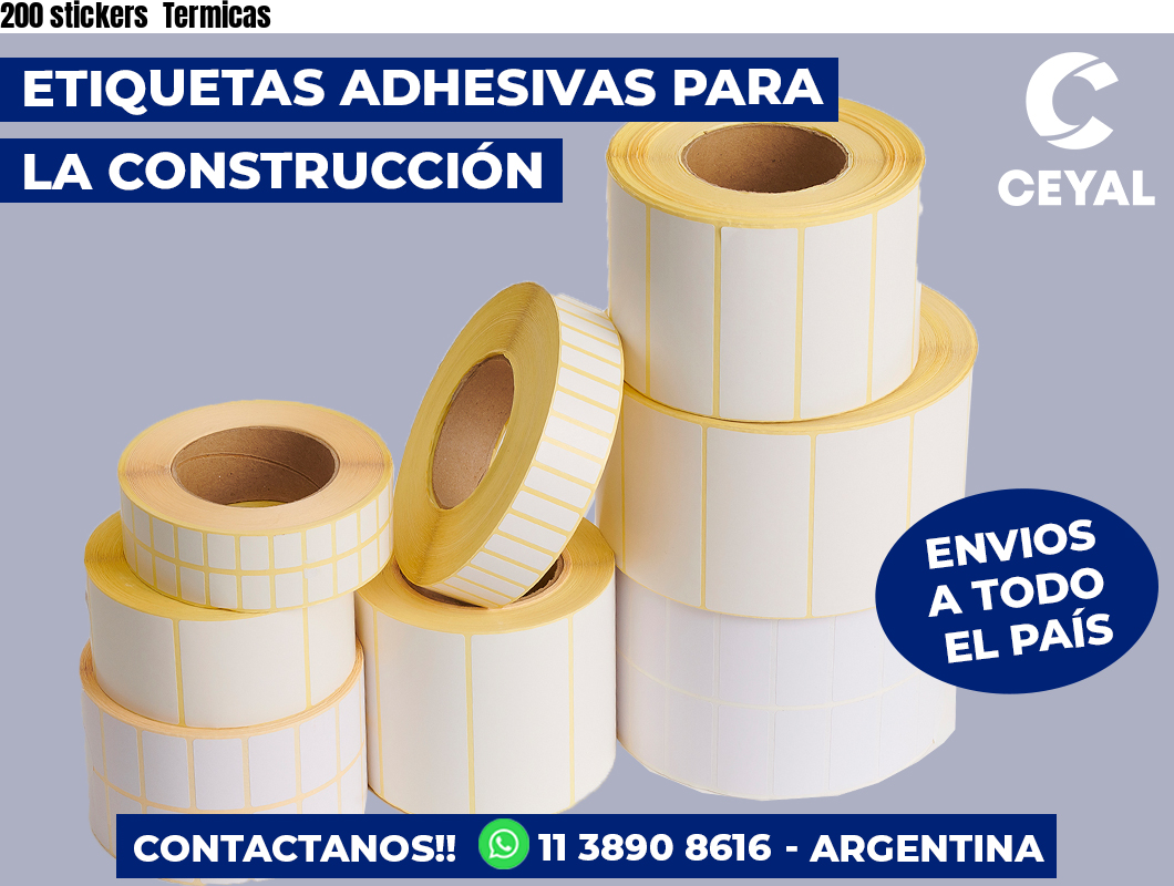 200 stickers Termicas