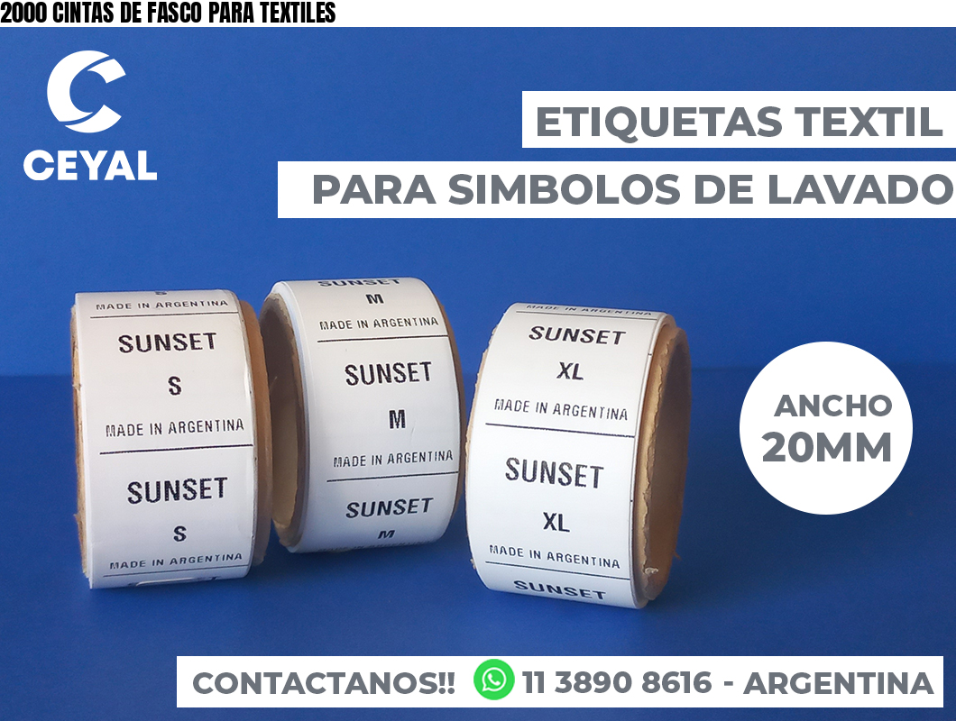 2000 CINTAS DE FASCO PARA TEXTILES