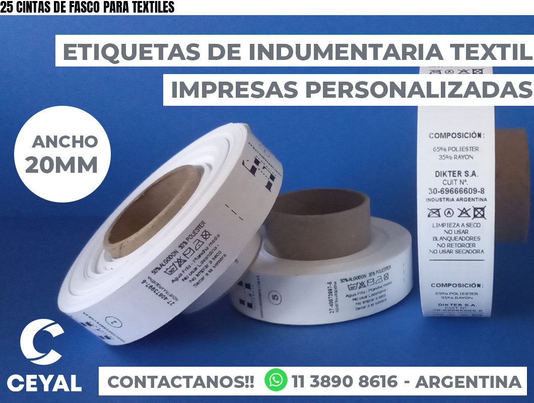 25 CINTAS DE FASCO PARA TEXTILES