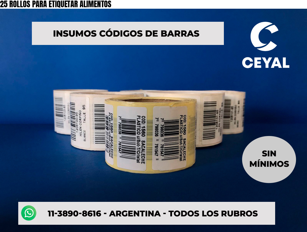 25 ROLLOS PARA ETIQUETAR ALIMENTOS