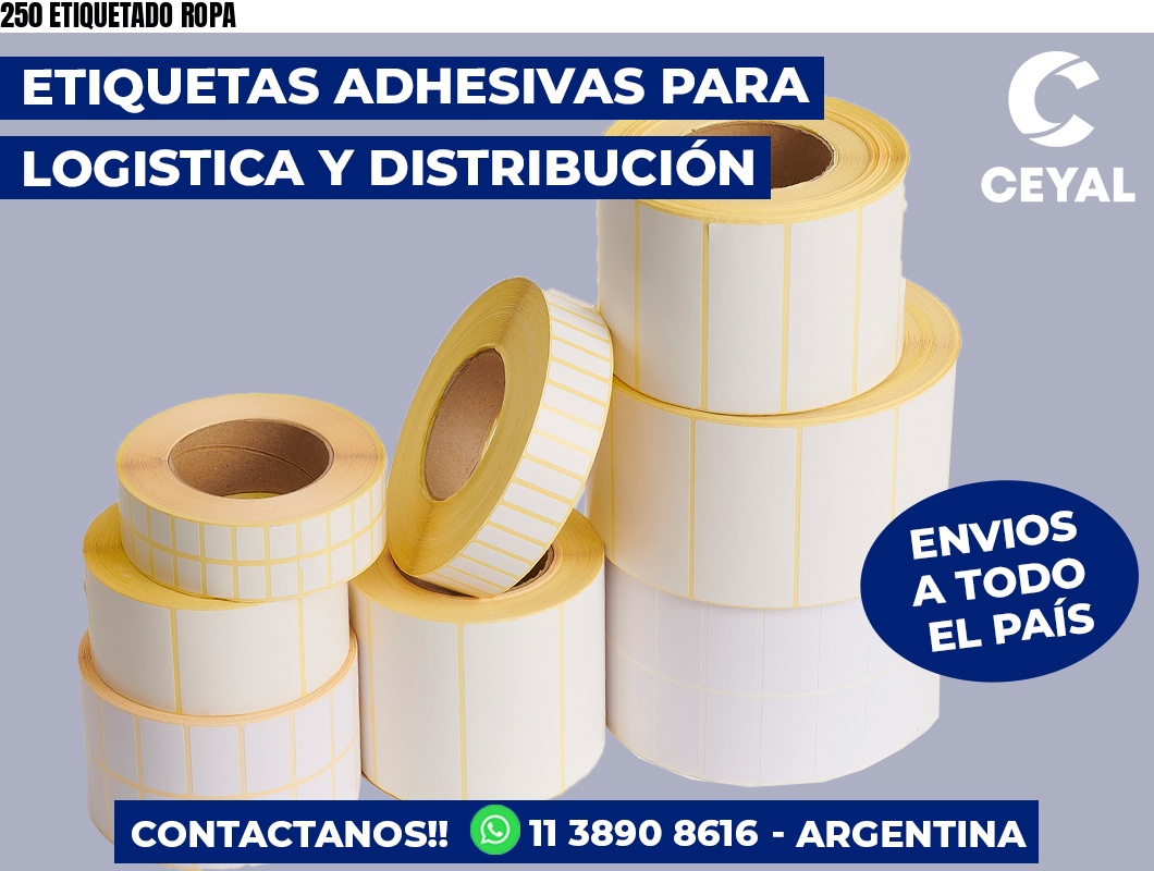 250 ETIQUETADO ROPA