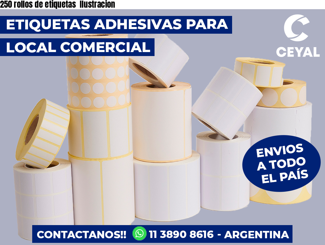 250 rollos de etiquetas Ilustracion