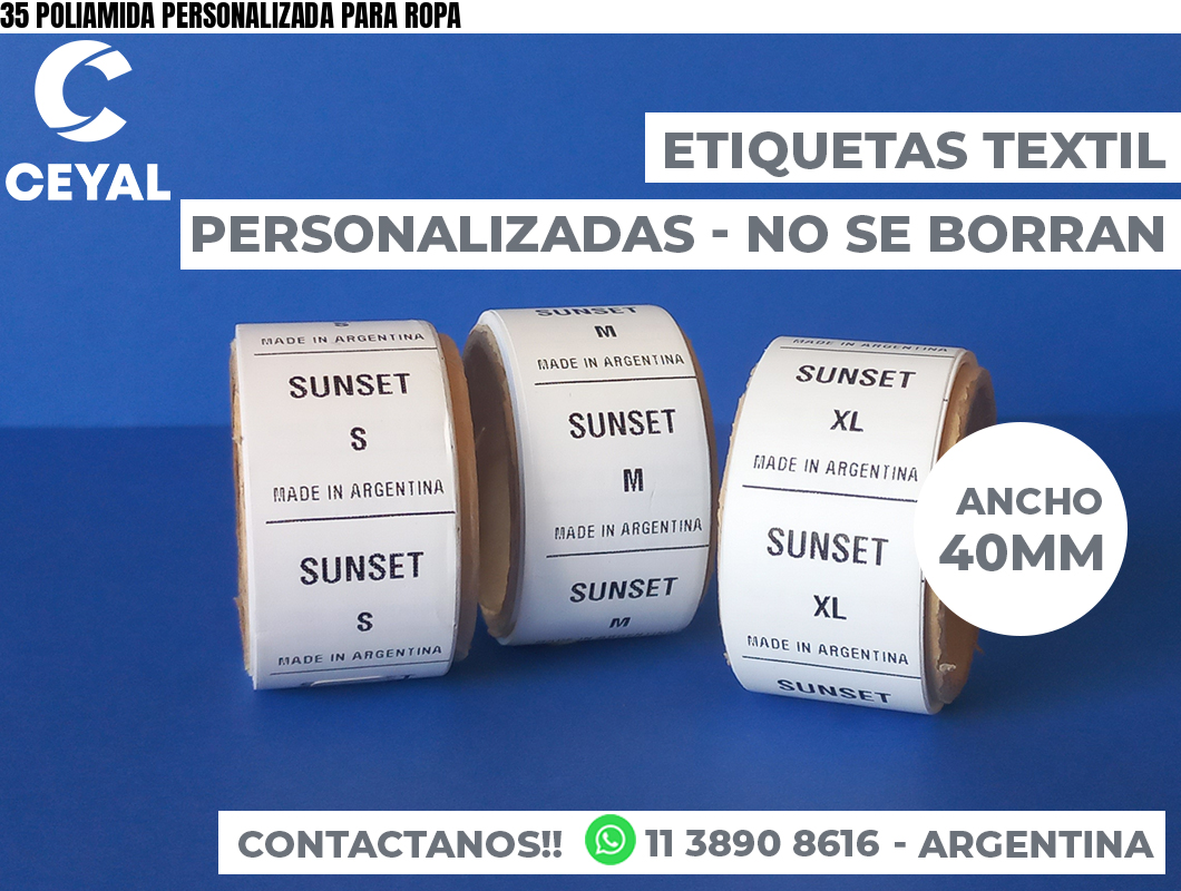 35 POLIAMIDA PERSONALIZADA PARA ROPA