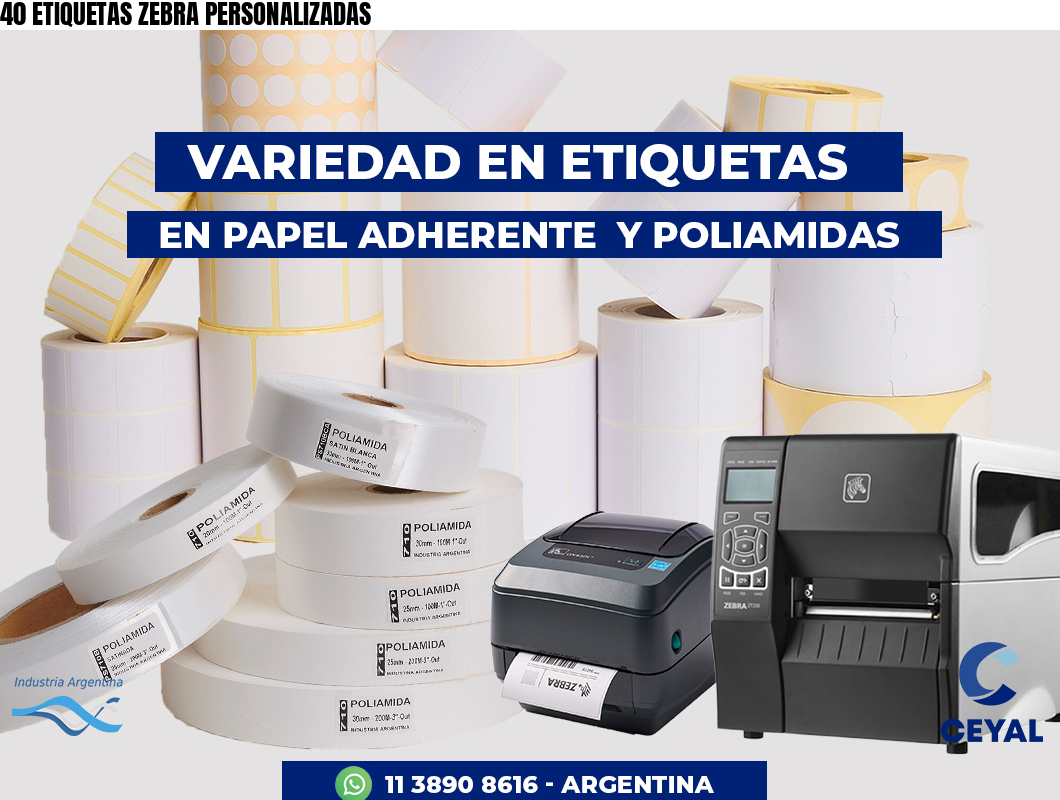 40 ETIQUETAS ZEBRA PERSONALIZADAS
