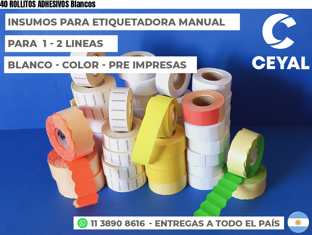 40 ROLLITOS ADHESIVOS Blancos