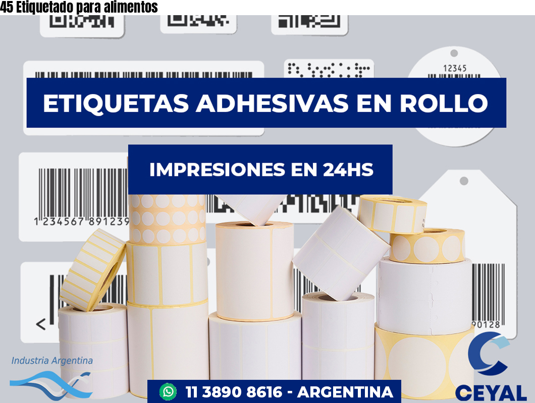 45 Etiquetado para alimentos