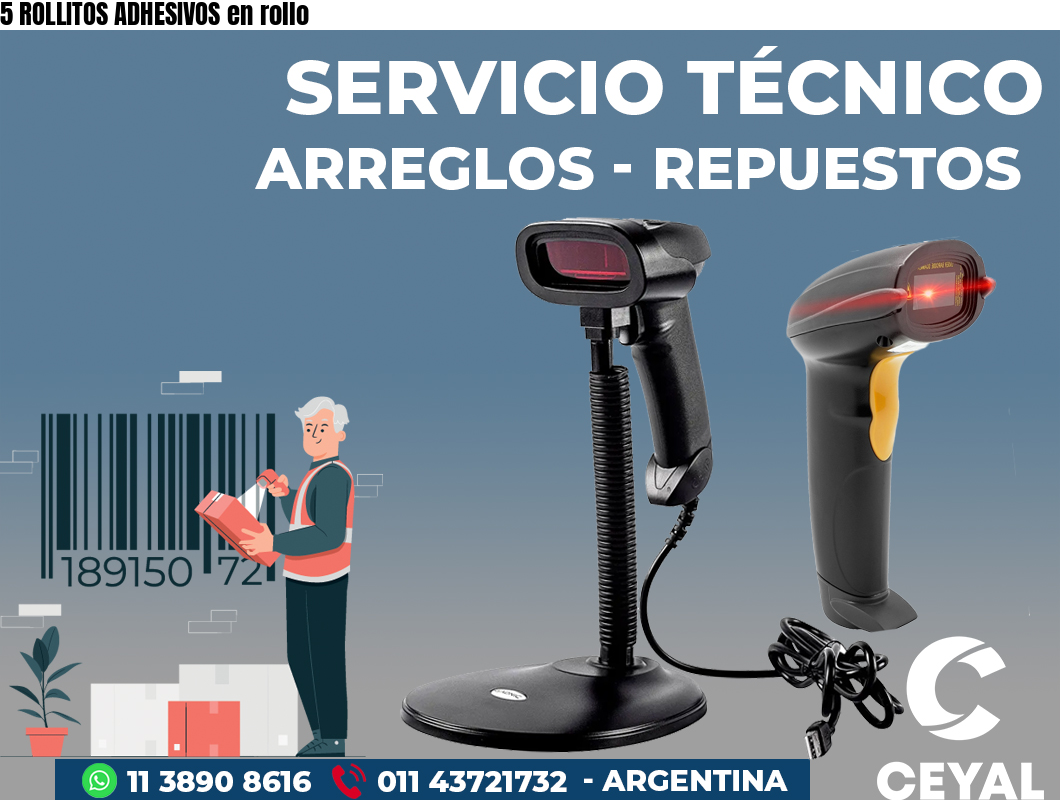 5 ROLLITOS ADHESIVOS en rollo