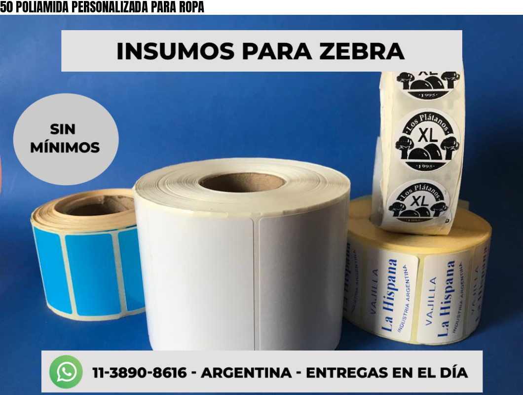 50 POLIAMIDA PERSONALIZADA PARA ROPA