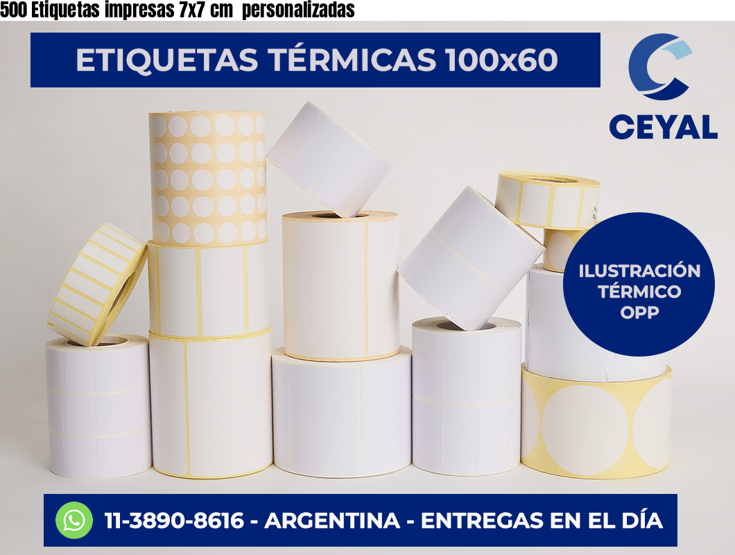 500 Etiquetas impresas 7×7 cm  personalizadas