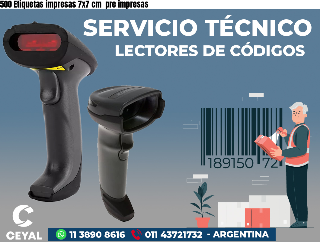 500 Etiquetas impresas 7x7 cm pre impresas
