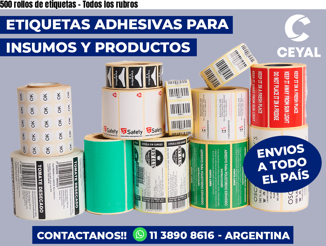 500 rollos de etiquetas - Todos los rubros