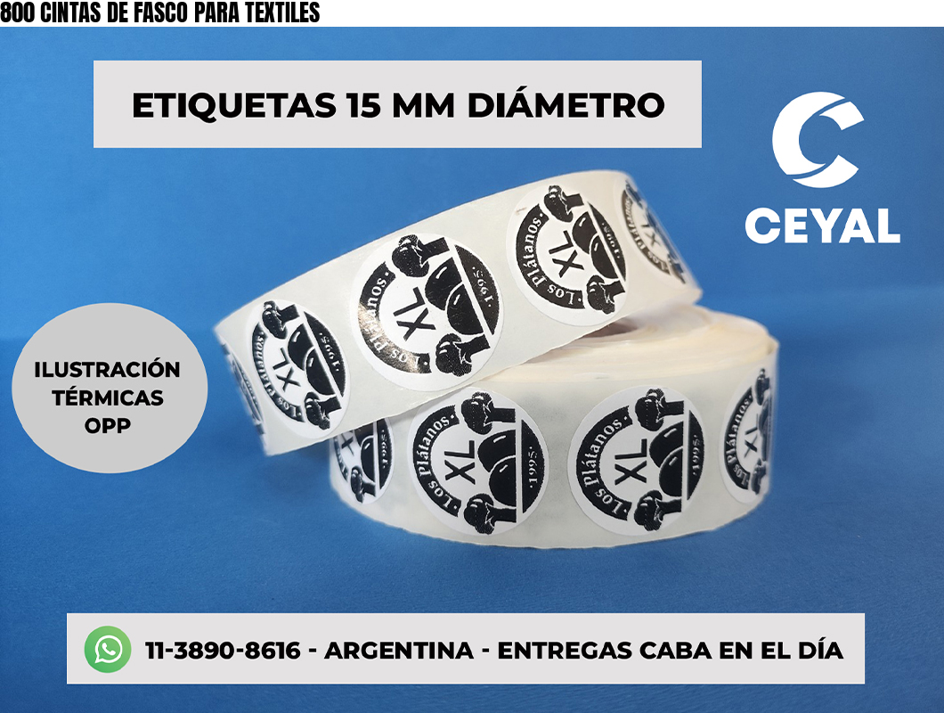 800 CINTAS DE FASCO PARA TEXTILES