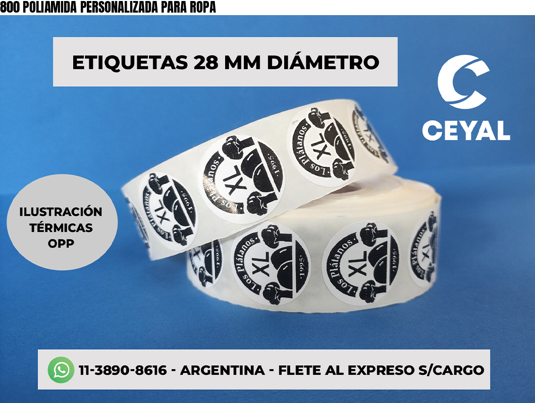 800 POLIAMIDA PERSONALIZADA PARA ROPA