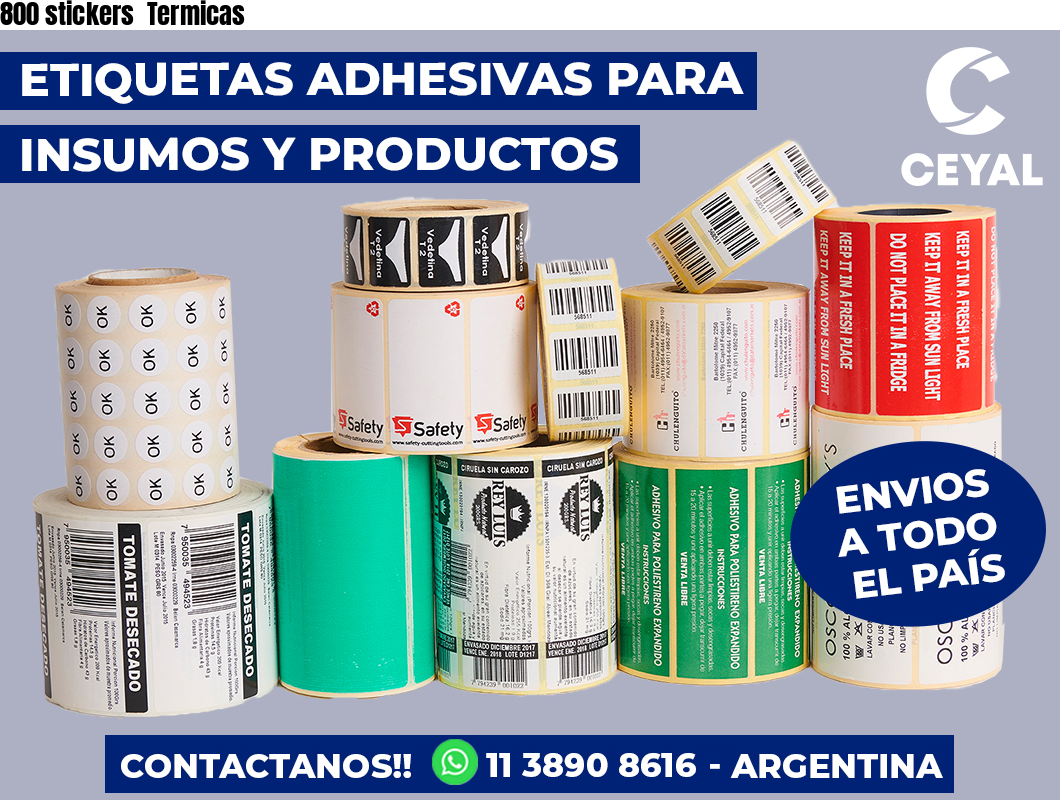 800 stickers  Termicas