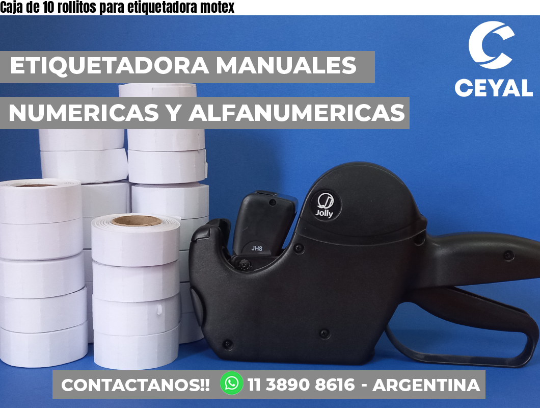 Caja de 10 rollitos para etiquetadora motex
