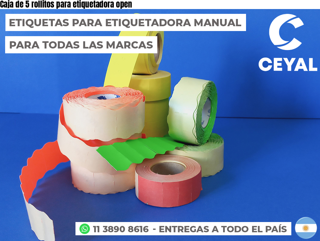 Caja de 5 rollitos para etiquetadora open