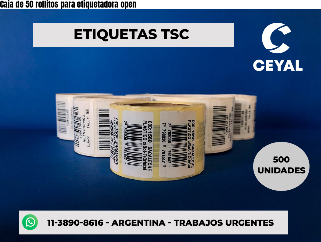 Caja de 50 rollitos para etiquetadora open