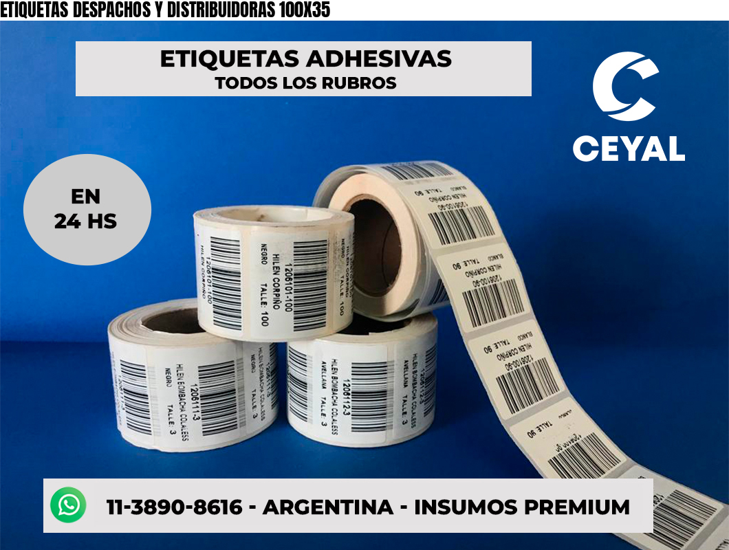 ETIQUETAS DESPACHOS Y DISTRIBUIDORAS 100X35