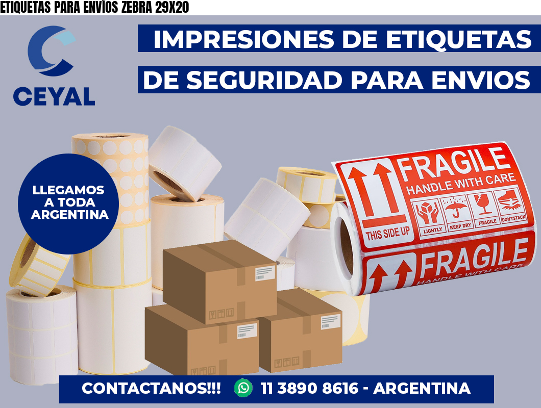 ETIQUETAS PARA ENVÍOS ZEBRA 29X20