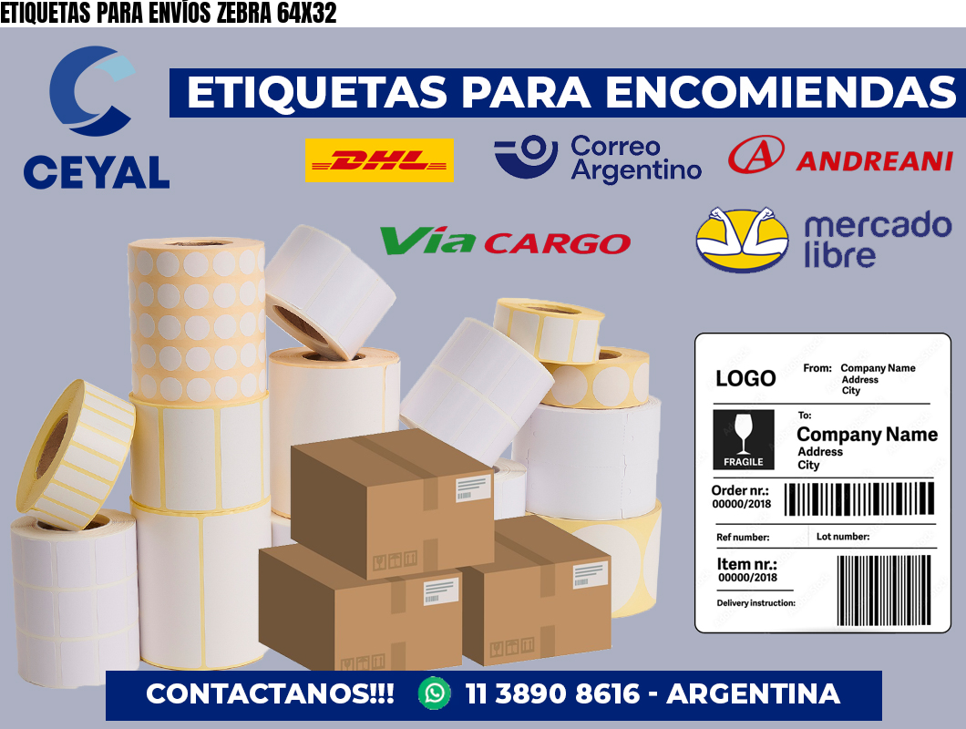 ETIQUETAS PARA ENVÍOS ZEBRA 64X32