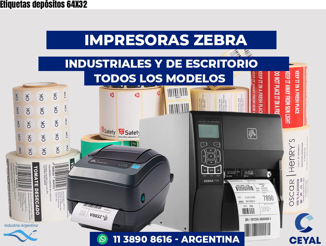 Etiquetas depósitos 64X32