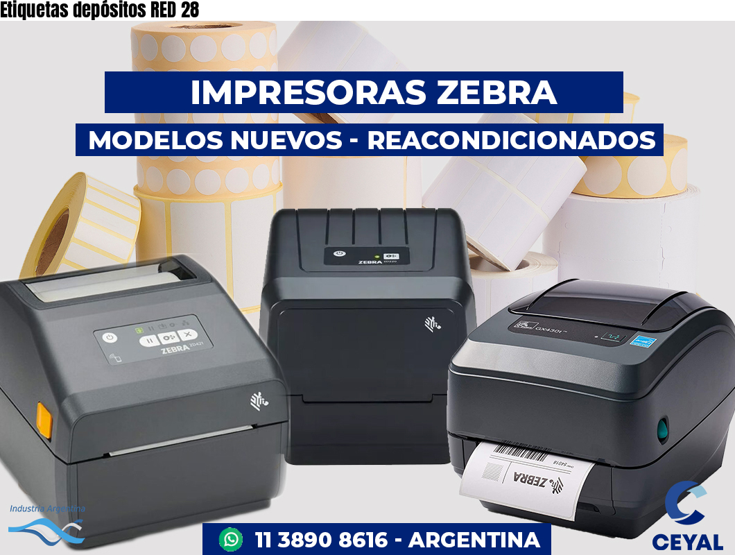 Etiquetas depósitos RED 28