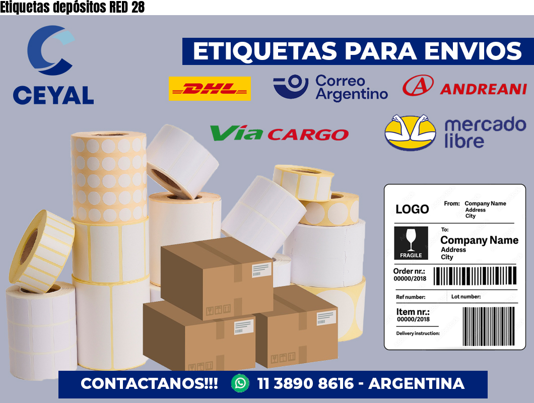 Etiquetas depósitos RED 28