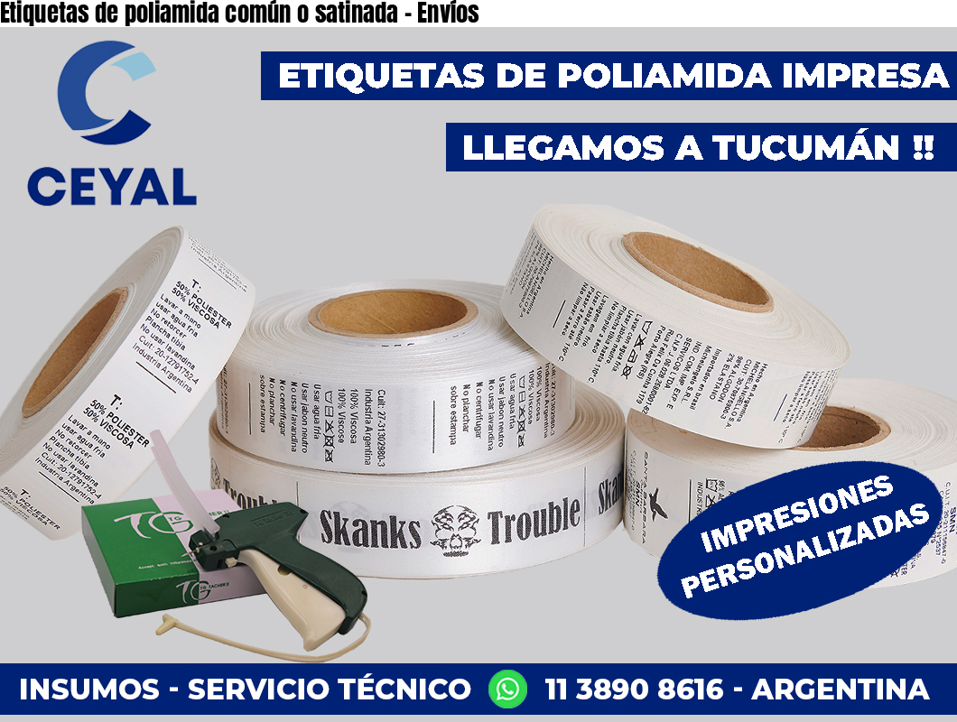 Etiquetas de poliamida común o satinada – Envíos