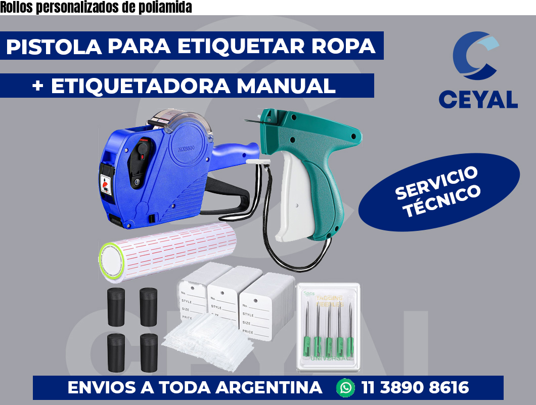 Rollos personalizados de poliamida