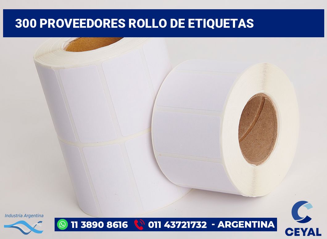 300 Proveedores rollo de etiquetas