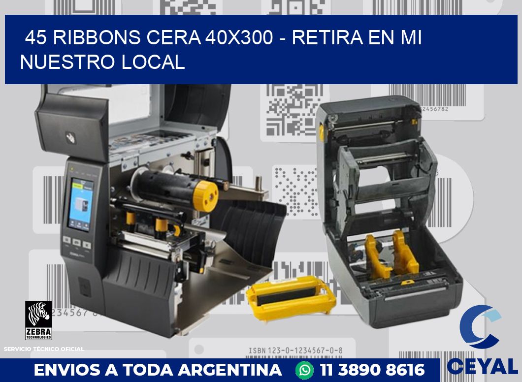45 Ribbons cera 40x300 - retira en mi nuestro local