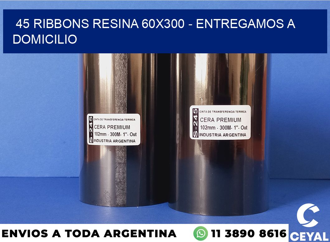 45 Ribbons resina 60×300 – entregamos a domicilio