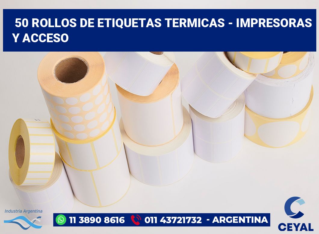 50 Rollos de etiquetas termicas - impresoras y acceso