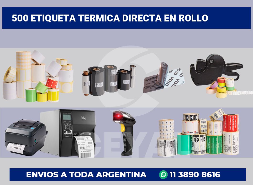 500 Etiqueta termica directa en rollo
