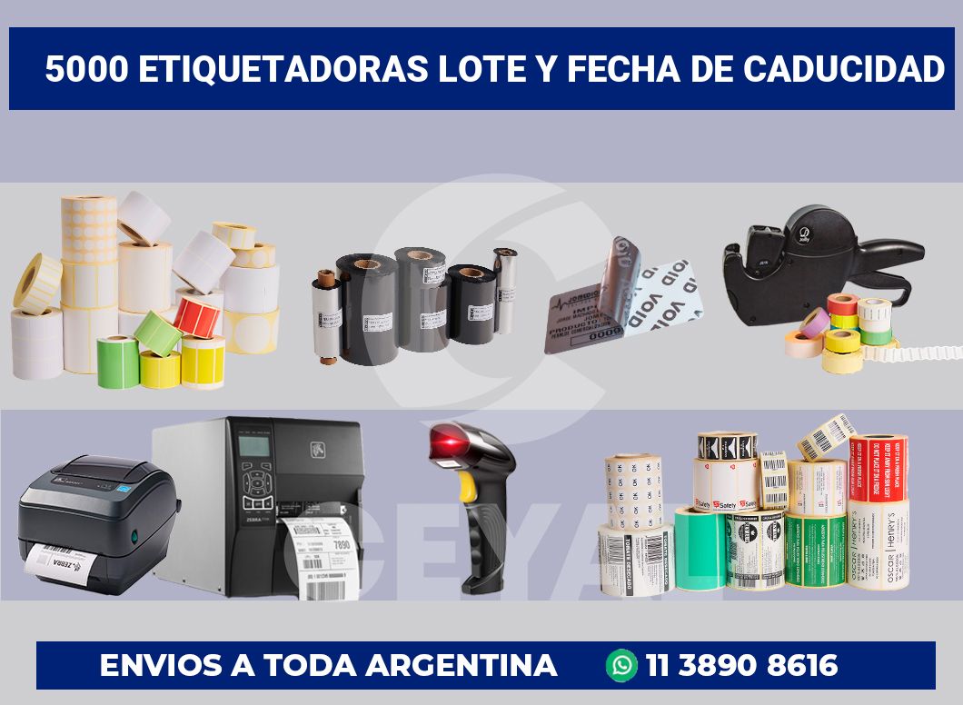 5000 Etiquetadoras lote y fecha de caducidad