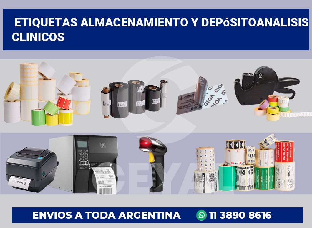 Etiquetas almacenamiento y depósitoanalisis clinicos