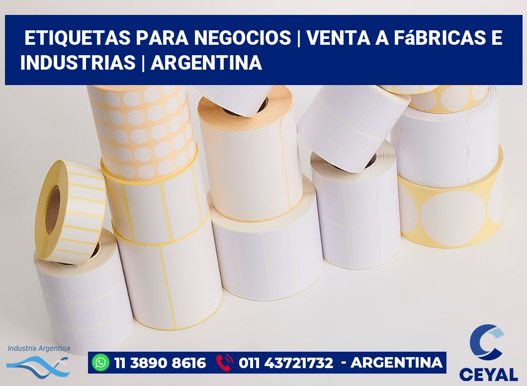 Etiquetas para negocios | Venta a fábricas e industrias | Argentina