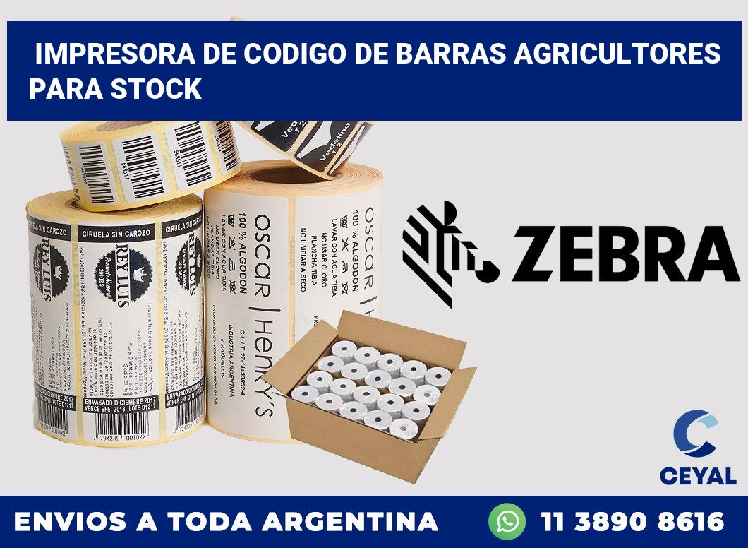 Impresora de codigo de barras Agricultores para stock