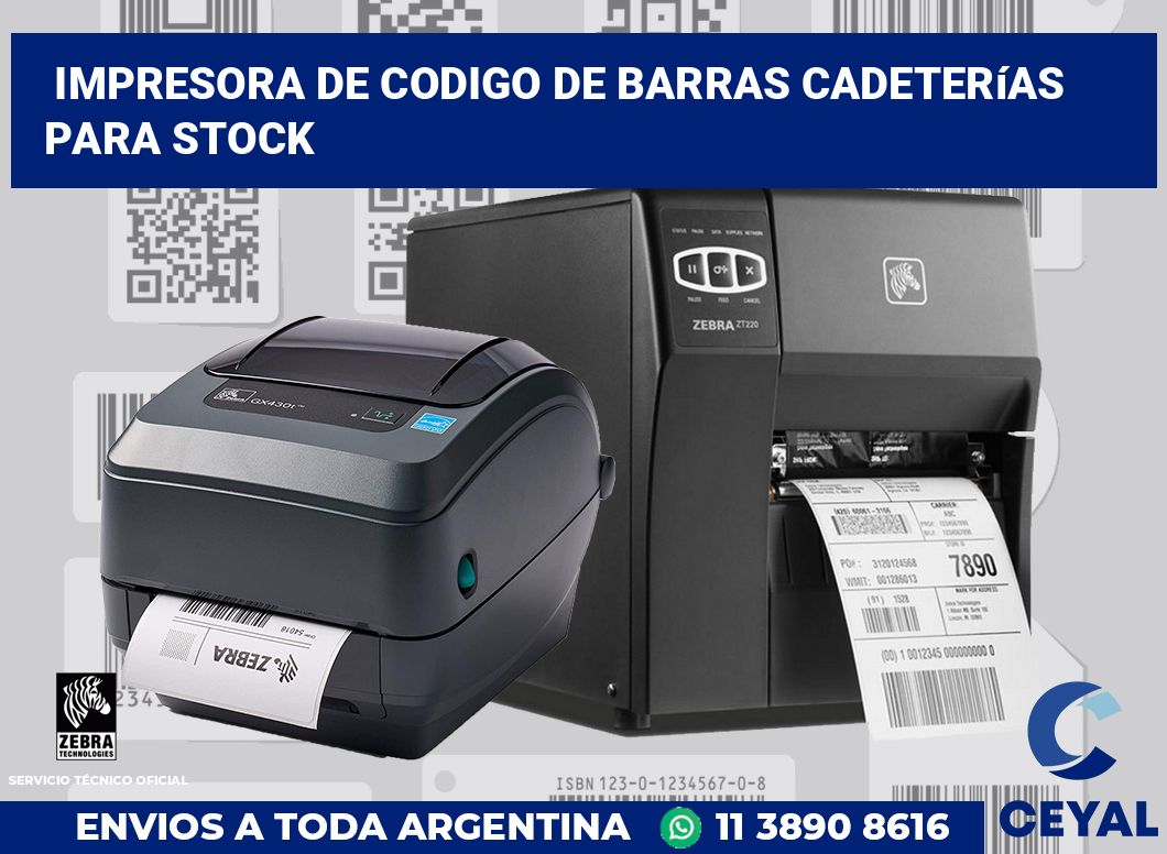 Impresora de codigo de barras Cadeterías para stock