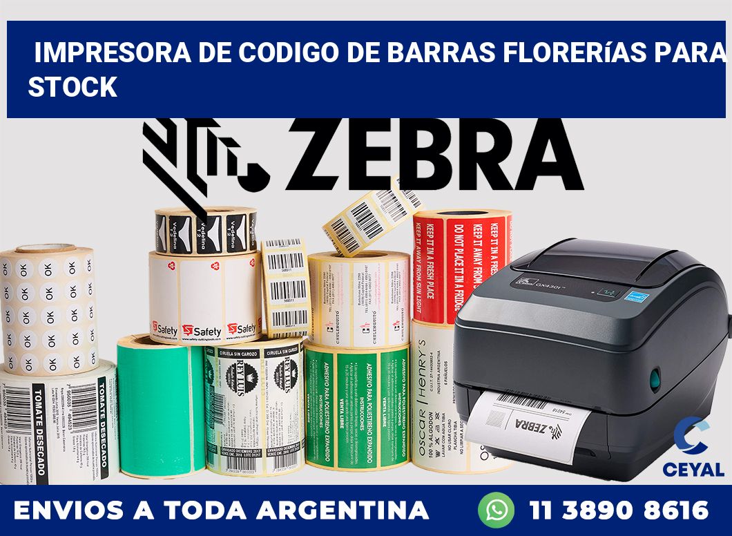Impresora de codigo de barras Florerías para stock